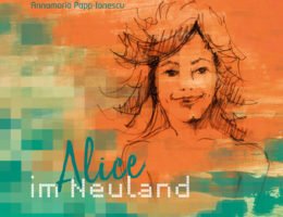 Alice im Neuland: Das erste Internet-Märchen und Sachbuch für die ganze Familie