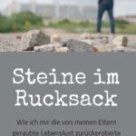 "Steine im Rucksack" von Ferdinand Saalbach