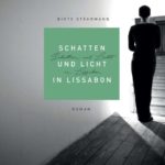"Schatten und Licht in Lissabon" von Birte Stährmann