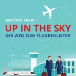 "Up in the sky" von Martina Sram