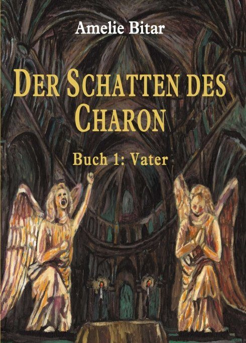 "DER SCHATTEN DES CHARON" von Amelie Bitar