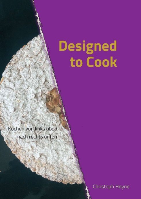 "Designed to Cook" von Christoph Heyne