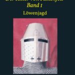 "Der Ritter von Falkenfels Band 1" von Jens-Uwe Nebauer