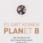 »Planet B« von Mike Berners-Lee (Midas Verlag)