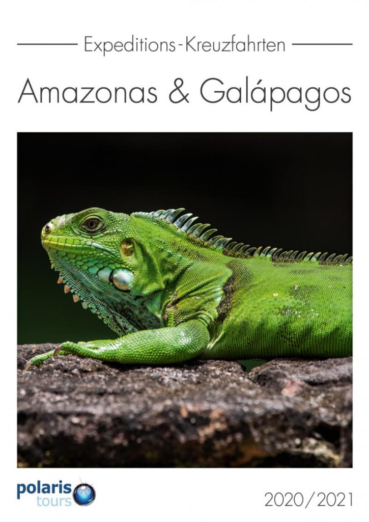 Polaris Tours Katalog Amazonas & Galapagos 2020/2021