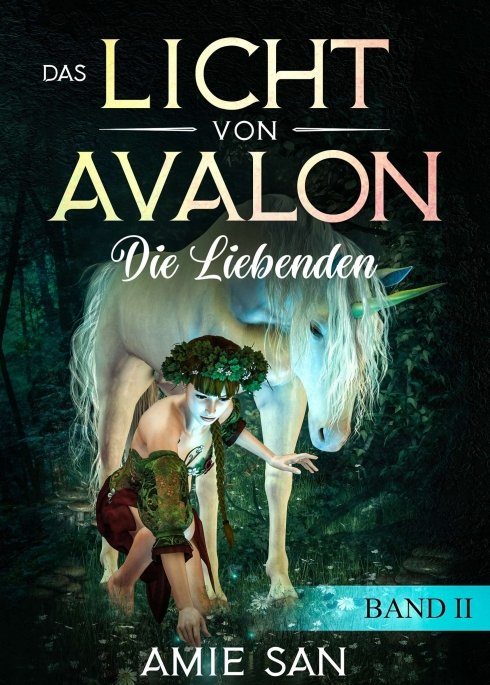 "Das Licht von Avalon" von Amie San