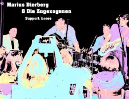 Marius Dierberg + Die Zugezogenen in Berlin- Support Act: LOREE