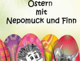 Neuerscheinung: Ostern mit Nepomuck und Finn