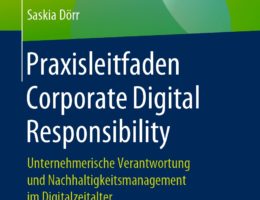 Buchcover Praxisleitfaden Corporate Digital Responsibility (Bildquelle: Springer Gabler Verlag)