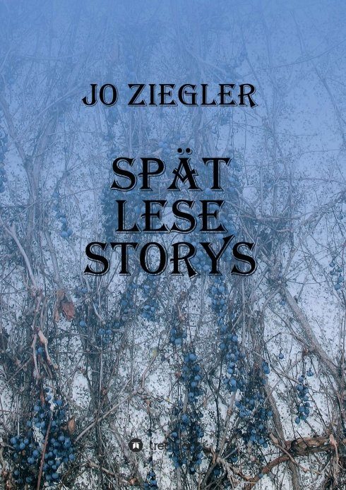 "SPÄT LESE STORYS" von Jo Ziegler