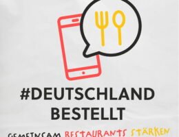Die Initiative #DeutschlandBestellt unterstützt die deutsche (System-) Gastronomiebranche in der Corona-Krise