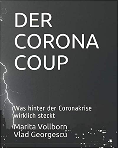 Der Corona Coup. Marita Vollborn