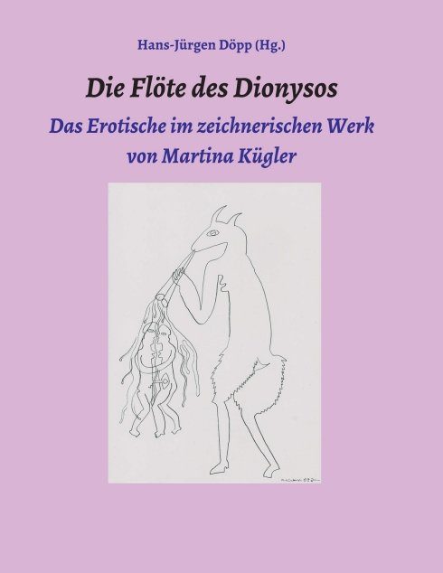 "Die Flöte des Dionysos" von Hans-Jürgen Döpp