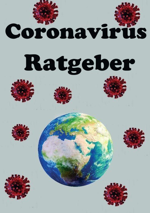 "Der Coronavirus Ratgeber" von Julian Siebert
