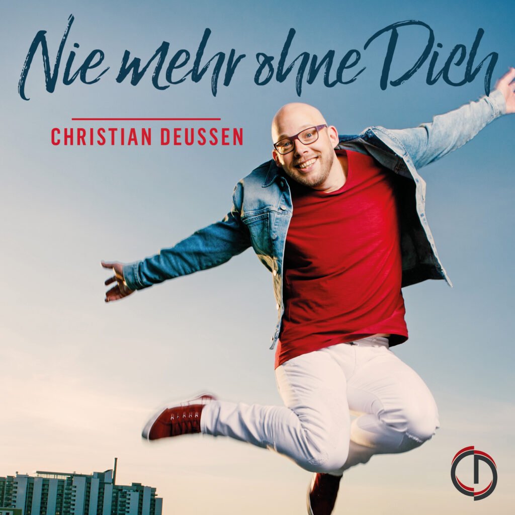Christian Deussen "Nie mehr ohne Dich" CD-Cover (Bildquelle: @Christian Deussen)