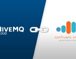 HiveMQ Cloud veröffentlicht Integration mit Confluent Cloud für nahtloses IoT-Gerätedaten-Streaming
