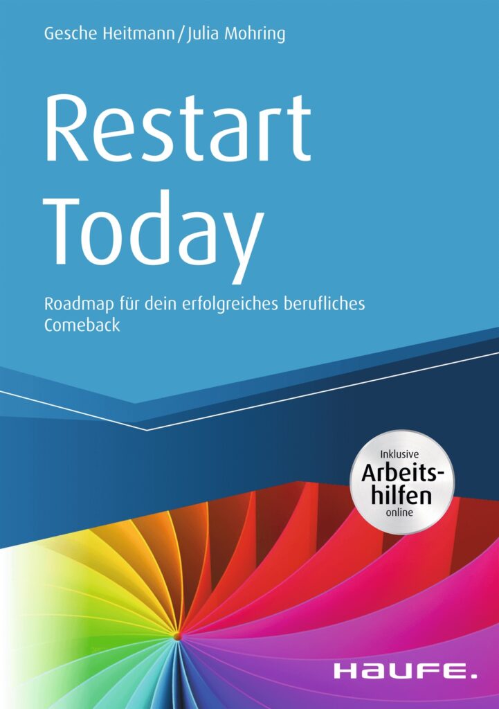 Buchcover Restart Today. Roadmap für dein erfolgreiches berufliches Comeback