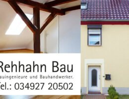Rehhahn Bau garantiert für fachmännische und finanzierbare Altbausanierung im Landkreis Wittenberg.
