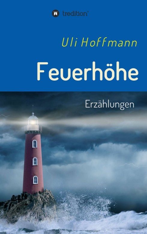 "Feuerhöhe" von Uli Hoffmann