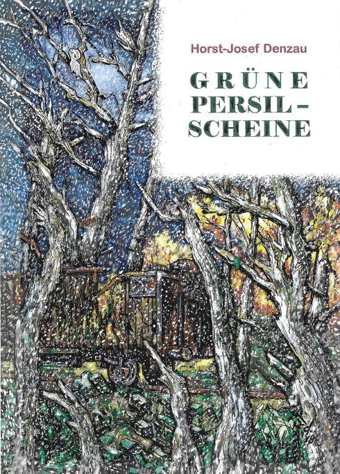 "Grüne Persil-Scheine" von Horst-Josef Denzau