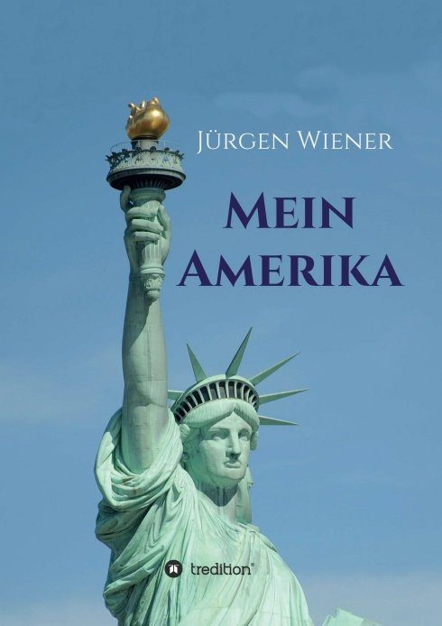 "Mein Amerika" von Jürgen Wiener