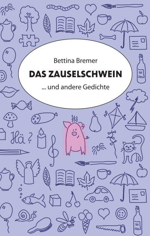 "Das Zauselschwein" von Bettina Bremer
