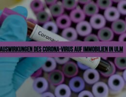 CoronaVirus und Immobilien in Ulm