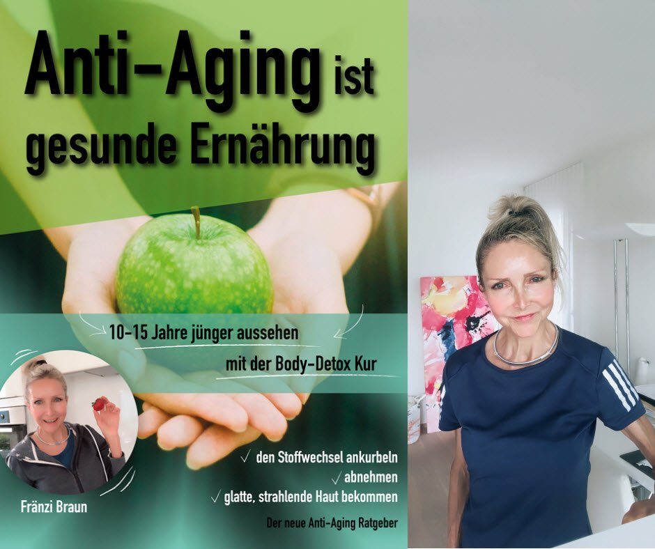 Mein Buch:Anti-Aging ist gesunde Ernährung