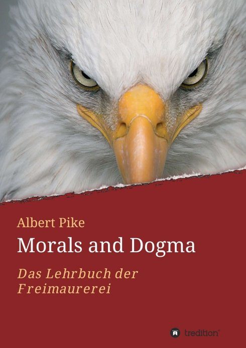 "Morals and Dogma" von Albert Pike