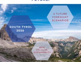 Vier Zukunftsszenarien für Südtirol 2030