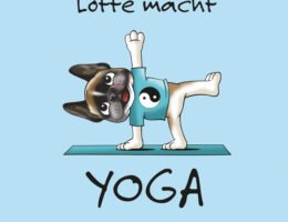 Eine Yogabuch mit ersten Übungen - nicht nur für Kinder.