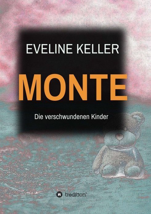 "MONTE" von Eveline Keller