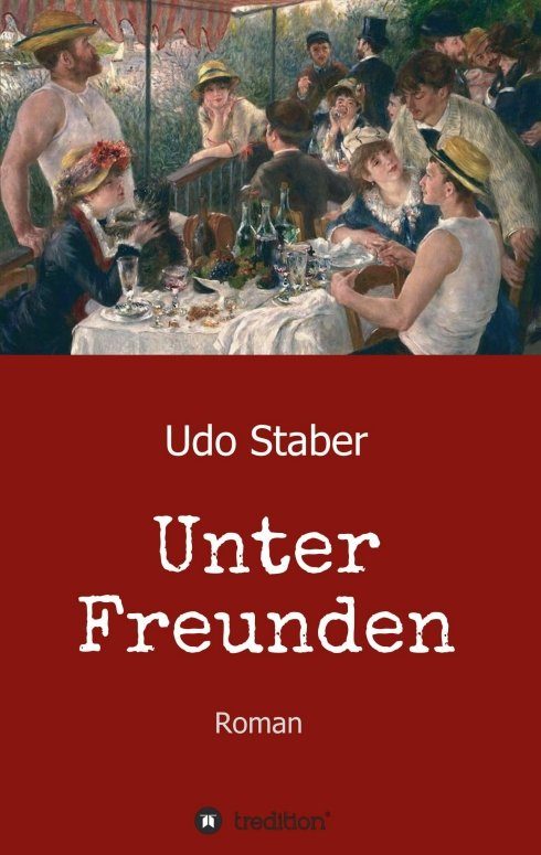 "Unter Freunden" von Udo Staber