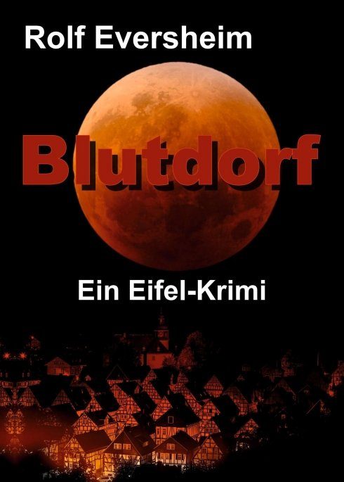 "Blutdorf" von Rolf Eversheim