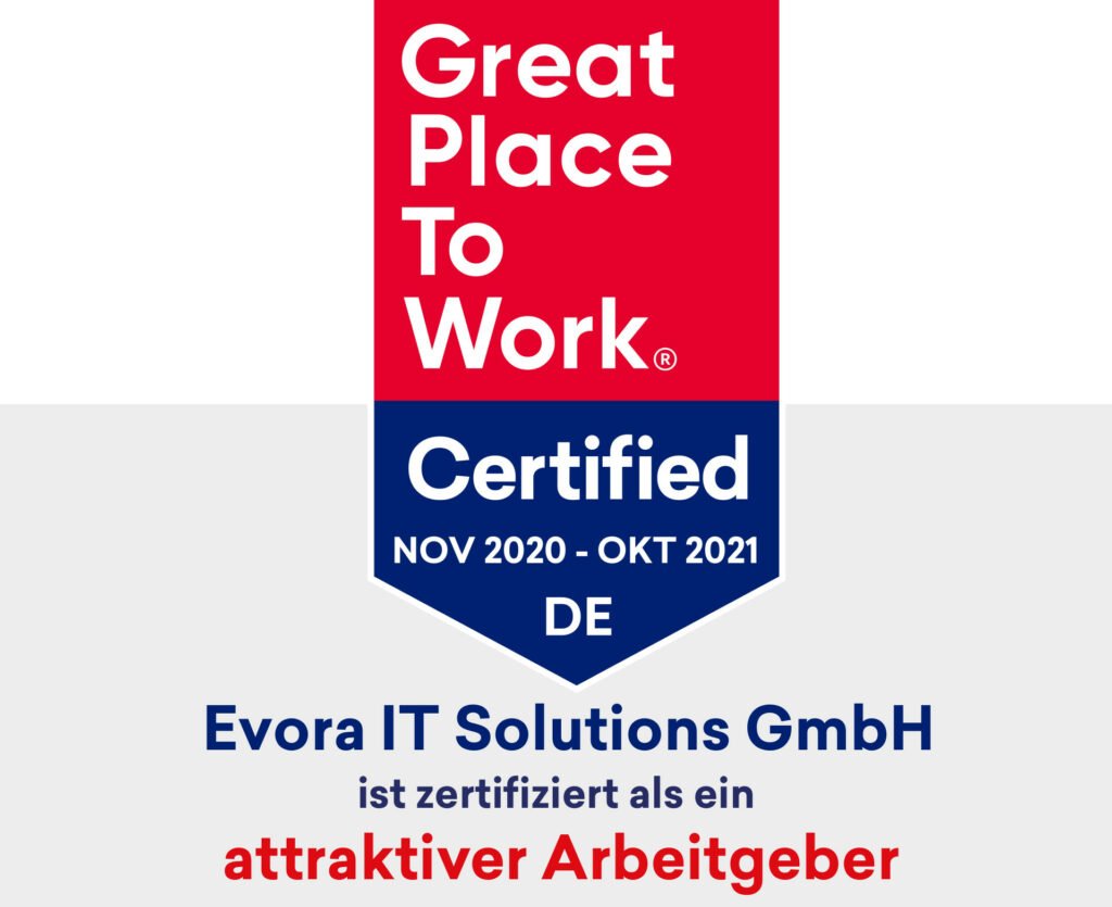 Evora IT Solutions GmbH ist zertifiziert als ein attraktiver Arbeitgeber
