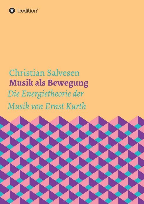 "Musik als Bewegung" von Christian Salvesen