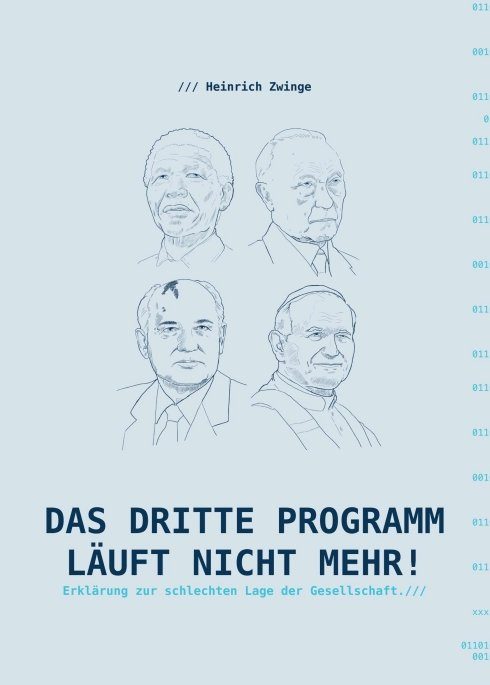 "Das Dritte Programm läuft nicht mehr!" von Heinrich Zwinge