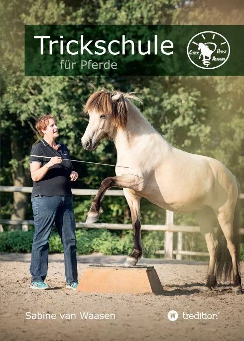 "Trickschule für Pferde" von Sabine van Waasen