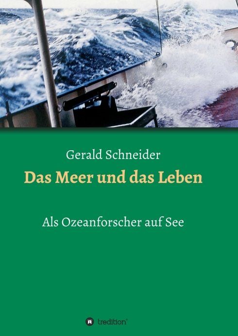 "Das Meer und das Leben" von Gerald Schneider
