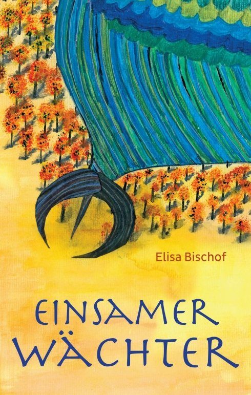 "Einsamer Wächter" von Elisa Bischof