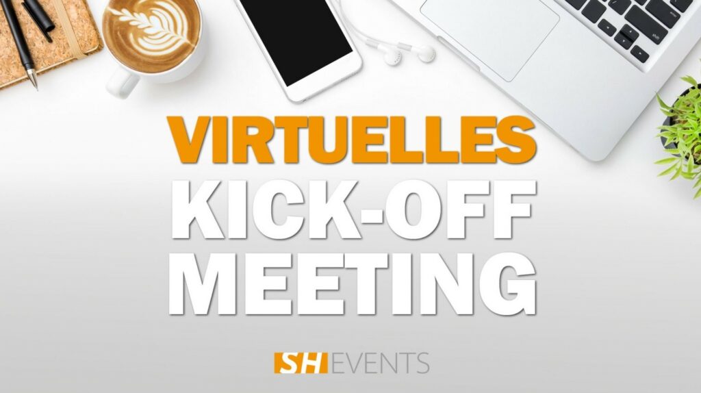 Virtuelles Kick-Off-Meeting SH Events
