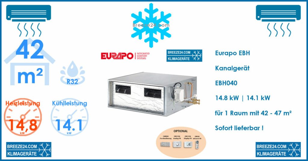 Eurapo EBH Kanalgerät 14,14 kW - EBH040 zum Kühlen und Heizen R32 für 1 Raum mit 42 – 47 m²