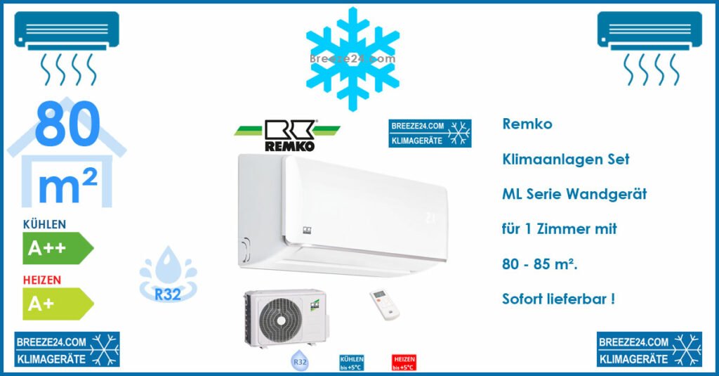 Remko Klimaanlage Wandgerät 7,0 kW - ML 685 DC + Außengerät R32 für 1 Raum mit 80 – 85 m²