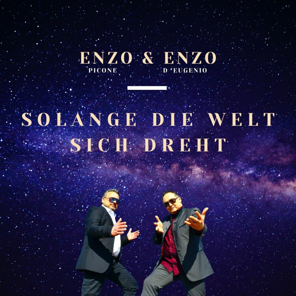 Die Debüt-Single von Enzo und Enzo ist ab dem 26.03.2021 überall erhältlich
