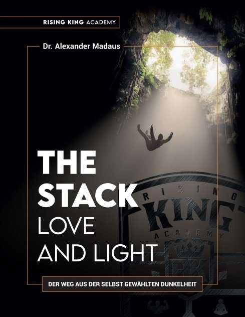 "THE STACK - Love and Light" von Alexander Madaus