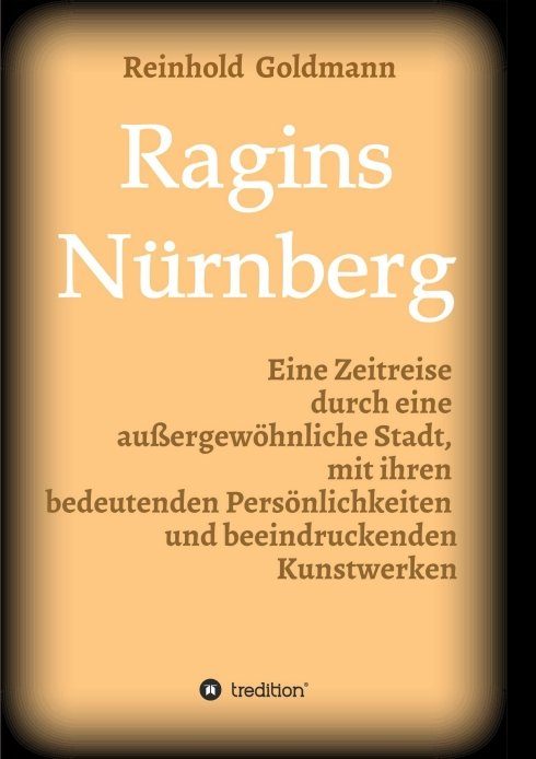 "Ragins Nürnberg" von Dr. Reinhold Goldmann