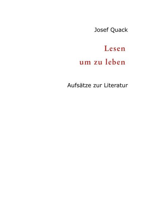"Lesen um zu leben" von Josef Quack