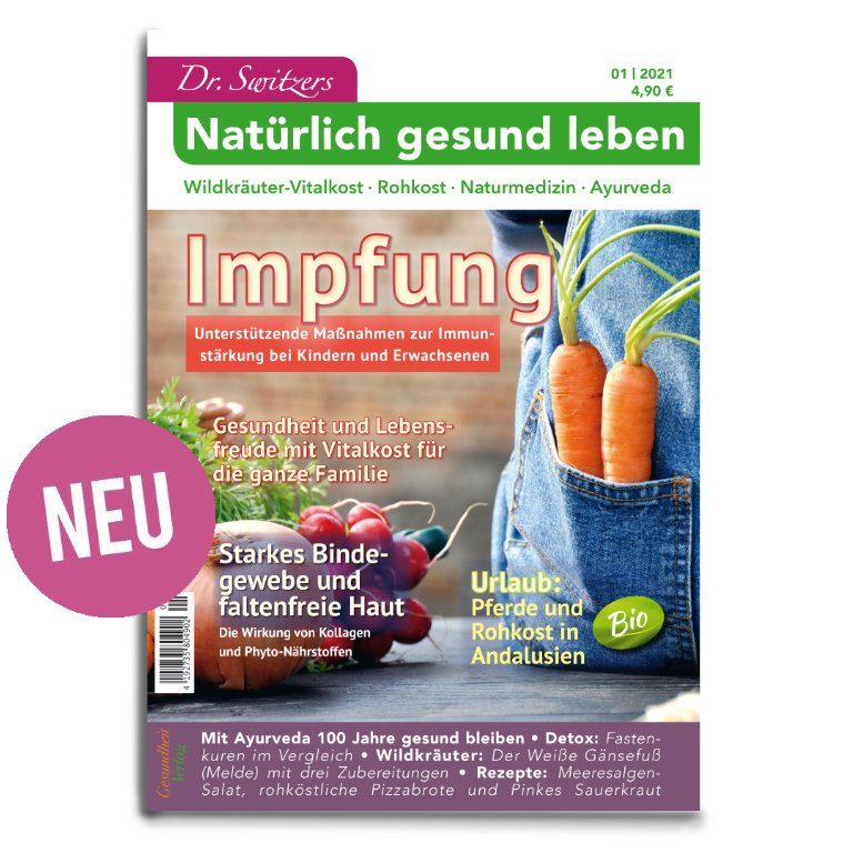 Dr. Switzers Natürlich gesund leben - Magazin 06 - Frühling/Sommer
