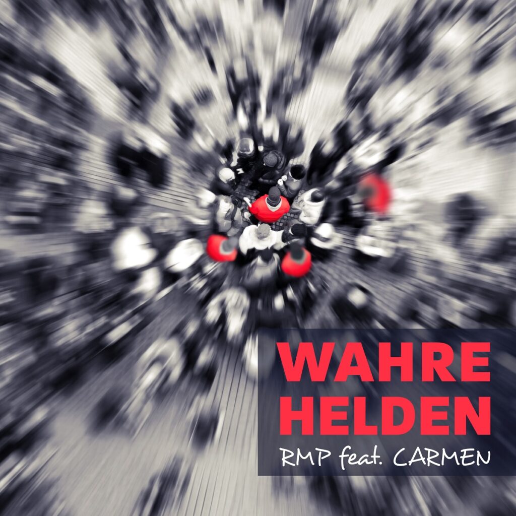 WAHRE HELDEN / RMP feat. CARMEN - CD-Cover