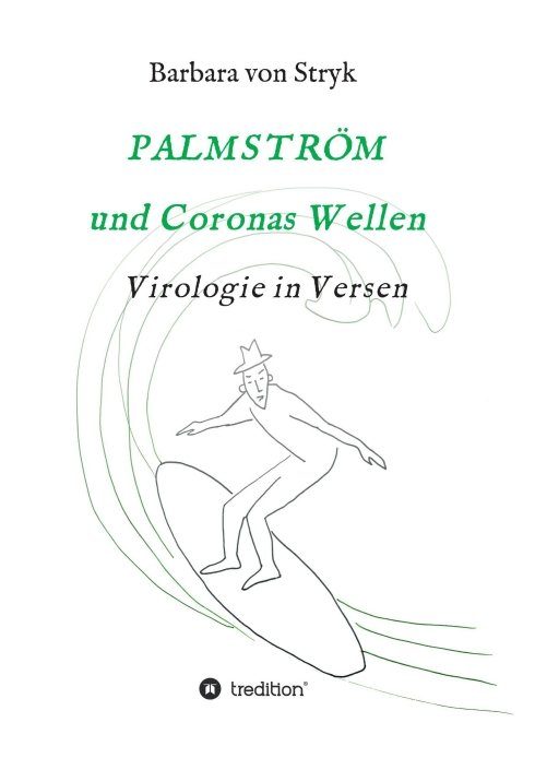 "Palmström und Coronas Wellen" von Barbara von Stryk